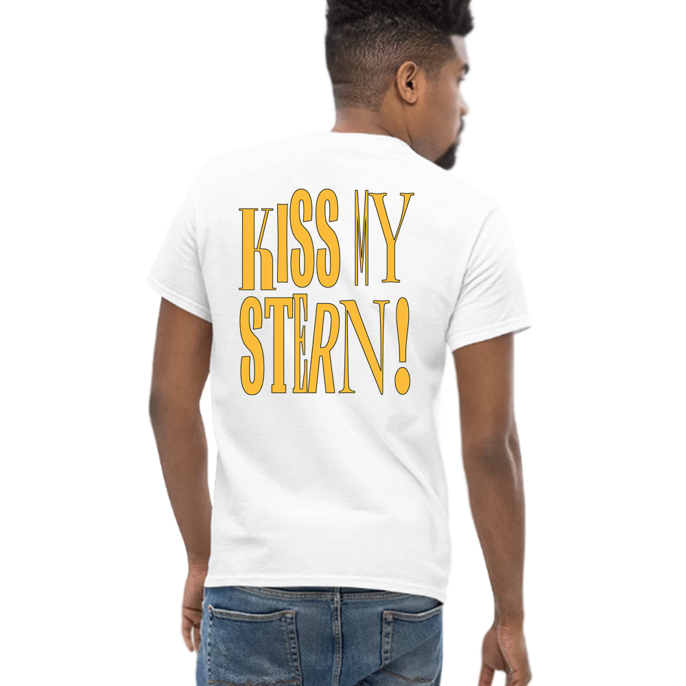 Kiss My Stern Unisex T-Shirt