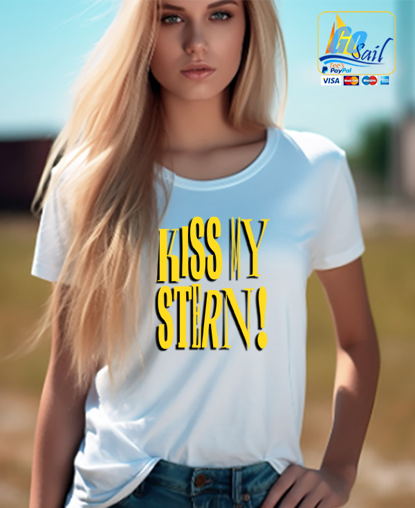 "KISS MY STERN" Unisex GoSailTee Shirt