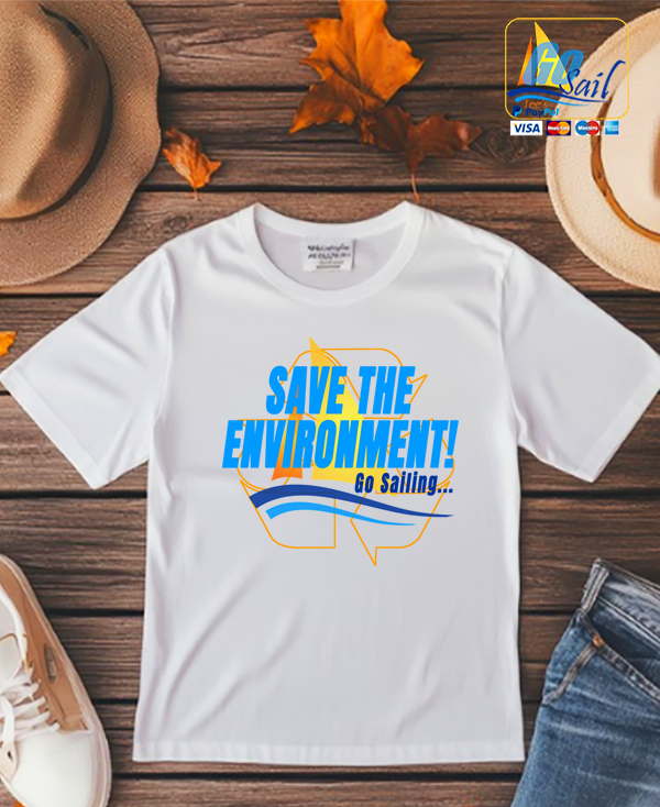 "SAVE THE ENVIRONMENT" Unisex GoSailTee Shirt