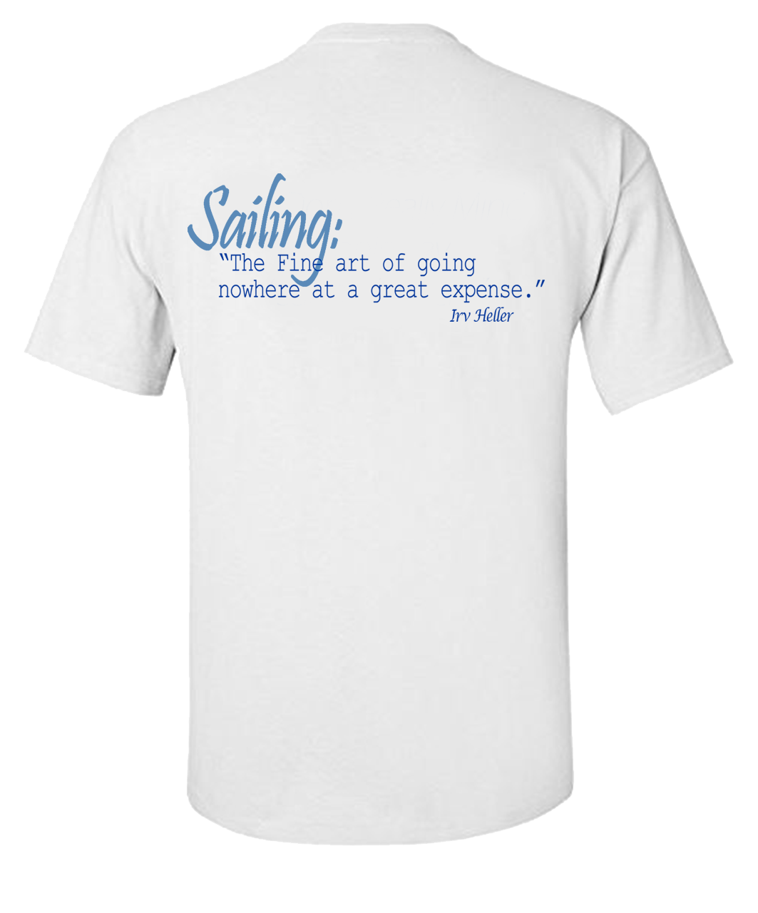 Sailing Def Unisex T-Shirt